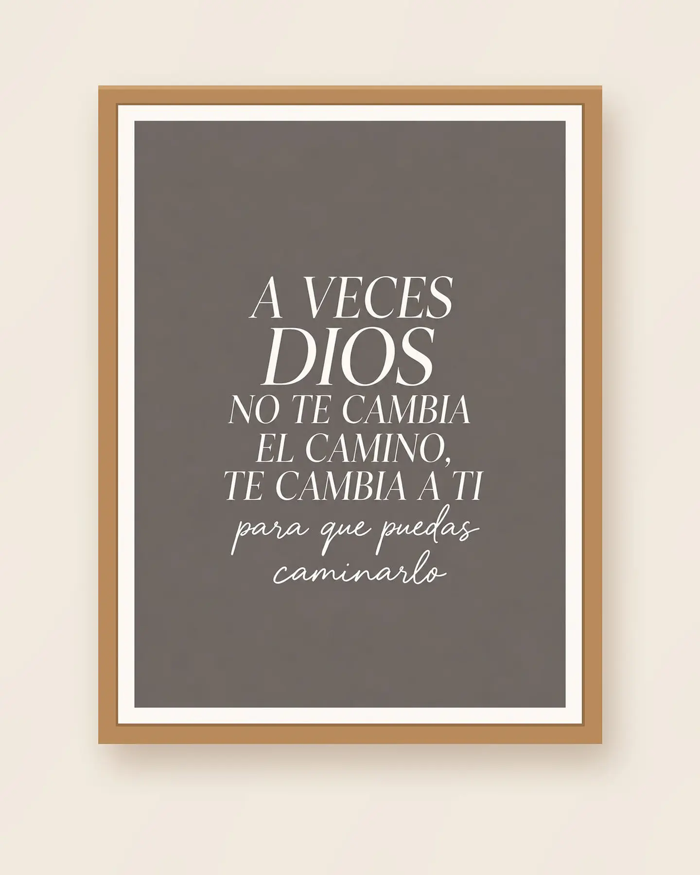 A veces Dios no te cambia el camino, te cambia a ti · QS-08 1