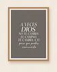 A veces Dios no te cambia el camino, te cambia a ti · QS-08 - Miniatura 1