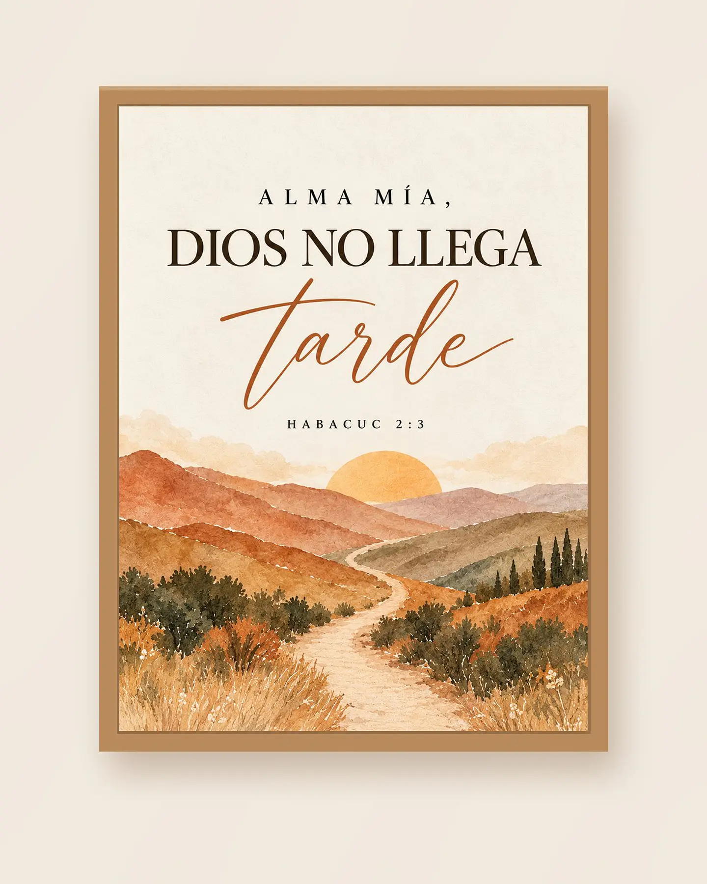 Alma mía, Dios no llega tarde · AM-03 1
