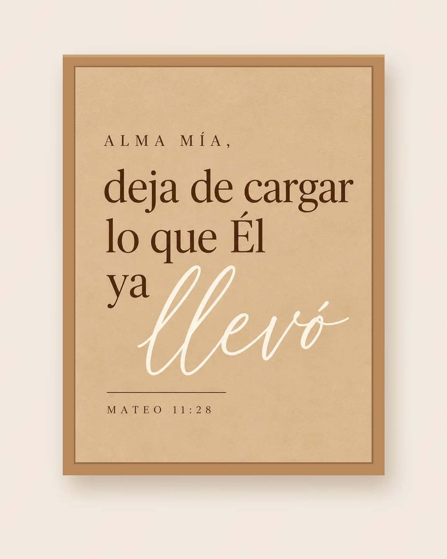 Alma mía, deja de cargar lo que Él ya llevó · AM-04 1