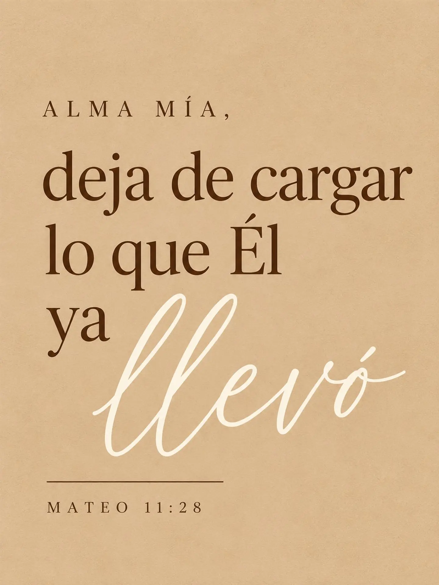 Alma mía, deja de cargar lo que Él ya llevó · AM-04 2