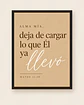 Alma mía, deja de cargar lo que Él ya llevó · AM-04 - Miniatura 5