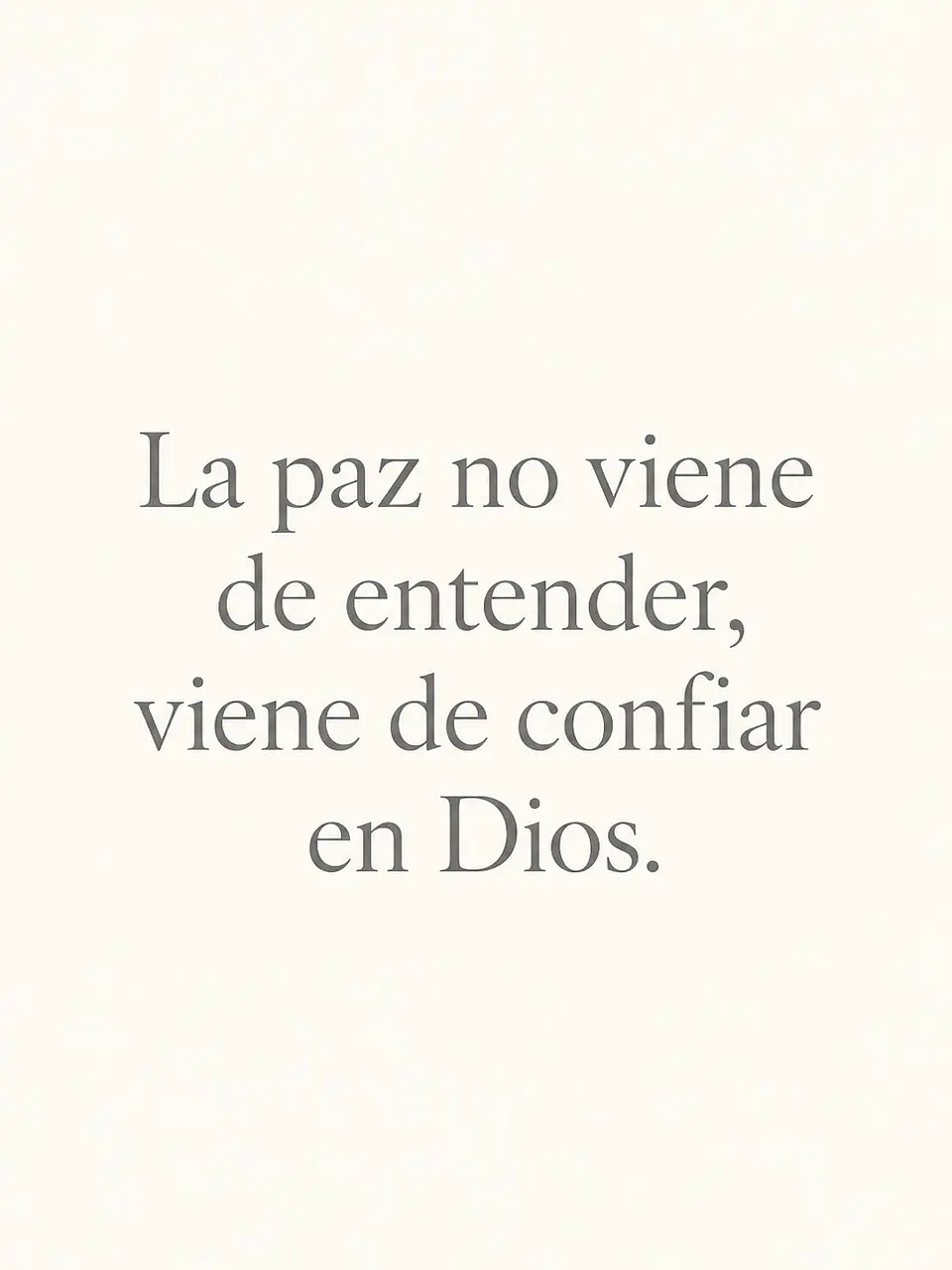 La paz no viene de entender, viene de confiar en Dios · PC-04 2