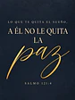 Lo que te quita el sueño, a Él no le quita la paz · PC-05 - Miniatura 2