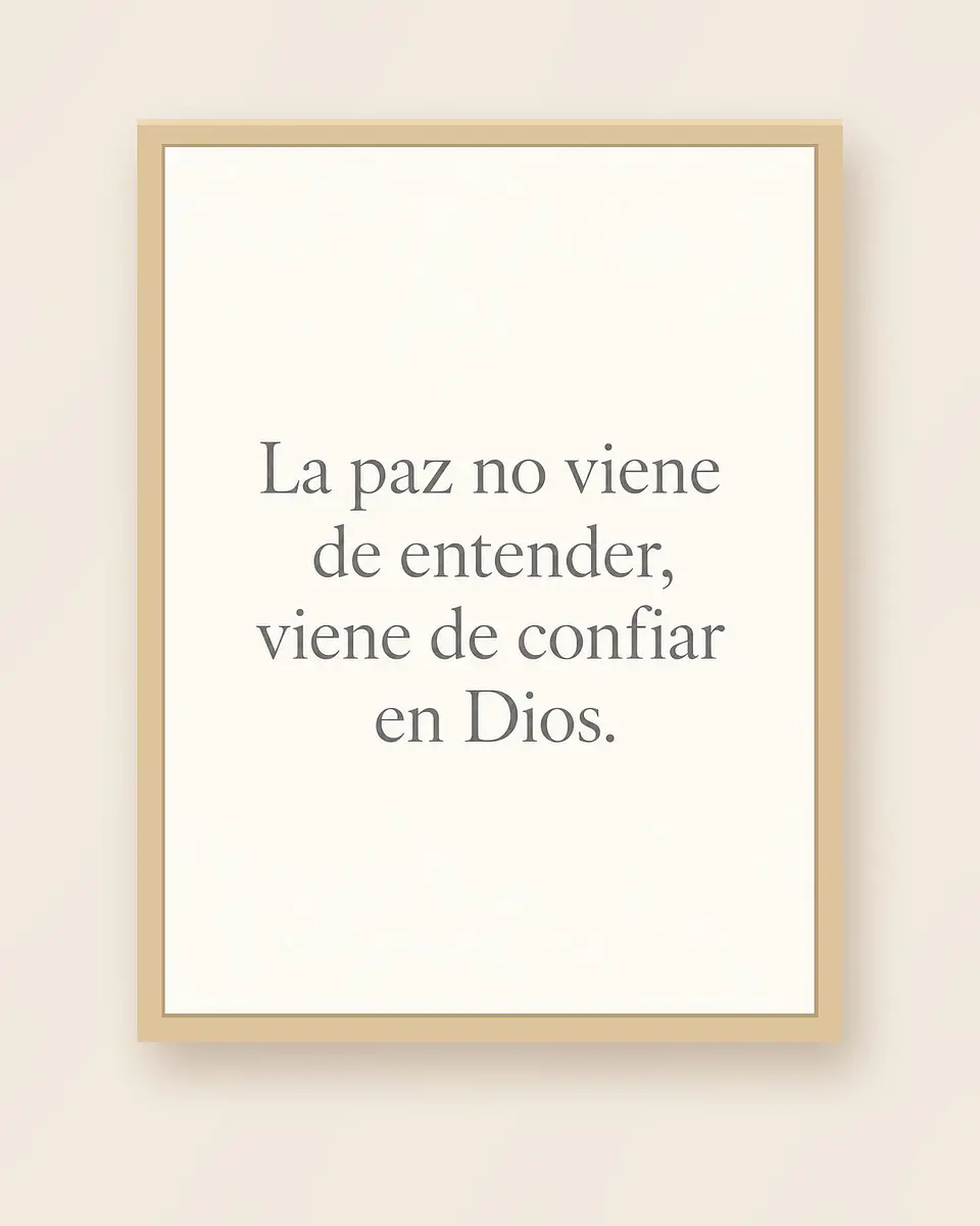 La paz no viene de entender, viene de confiar en Dios · PC-04 3