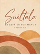 Suéltalo. Ya está en Sus manos · PC-06 - Miniatura 2