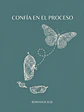 Confía en el proceso · ES-05 - Miniatura 2