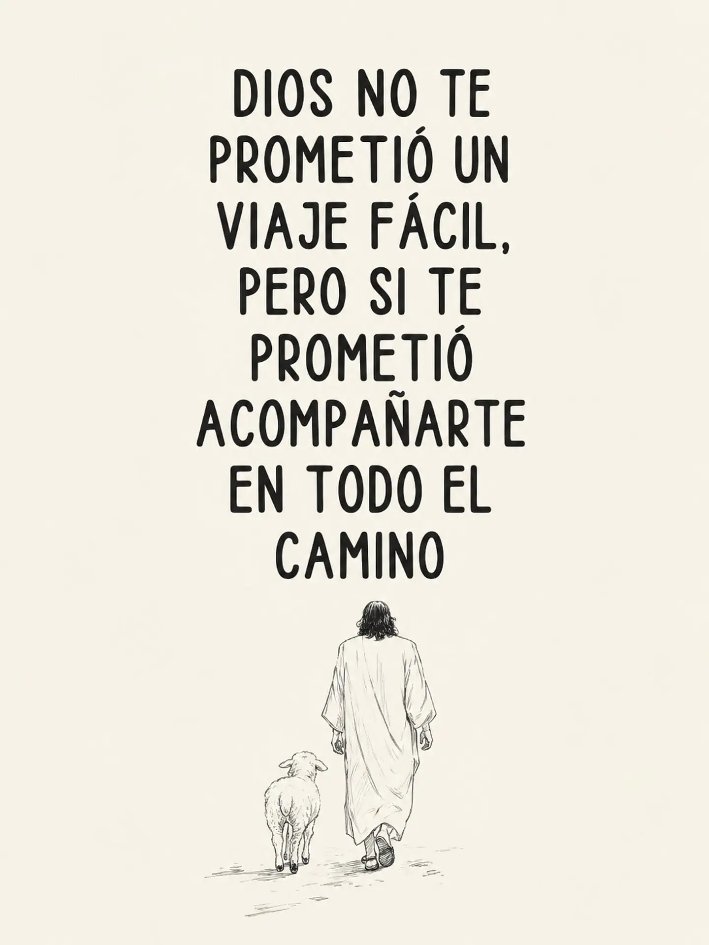 Dios no te prometió un viaje fácil, pero sí acompañarte · ES-11 2