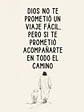 Dios no te prometió un viaje fácil, pero sí acompañarte · ES-11 - Miniatura 2