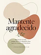 Mantente agradecido · GR-04 - Miniatura 2