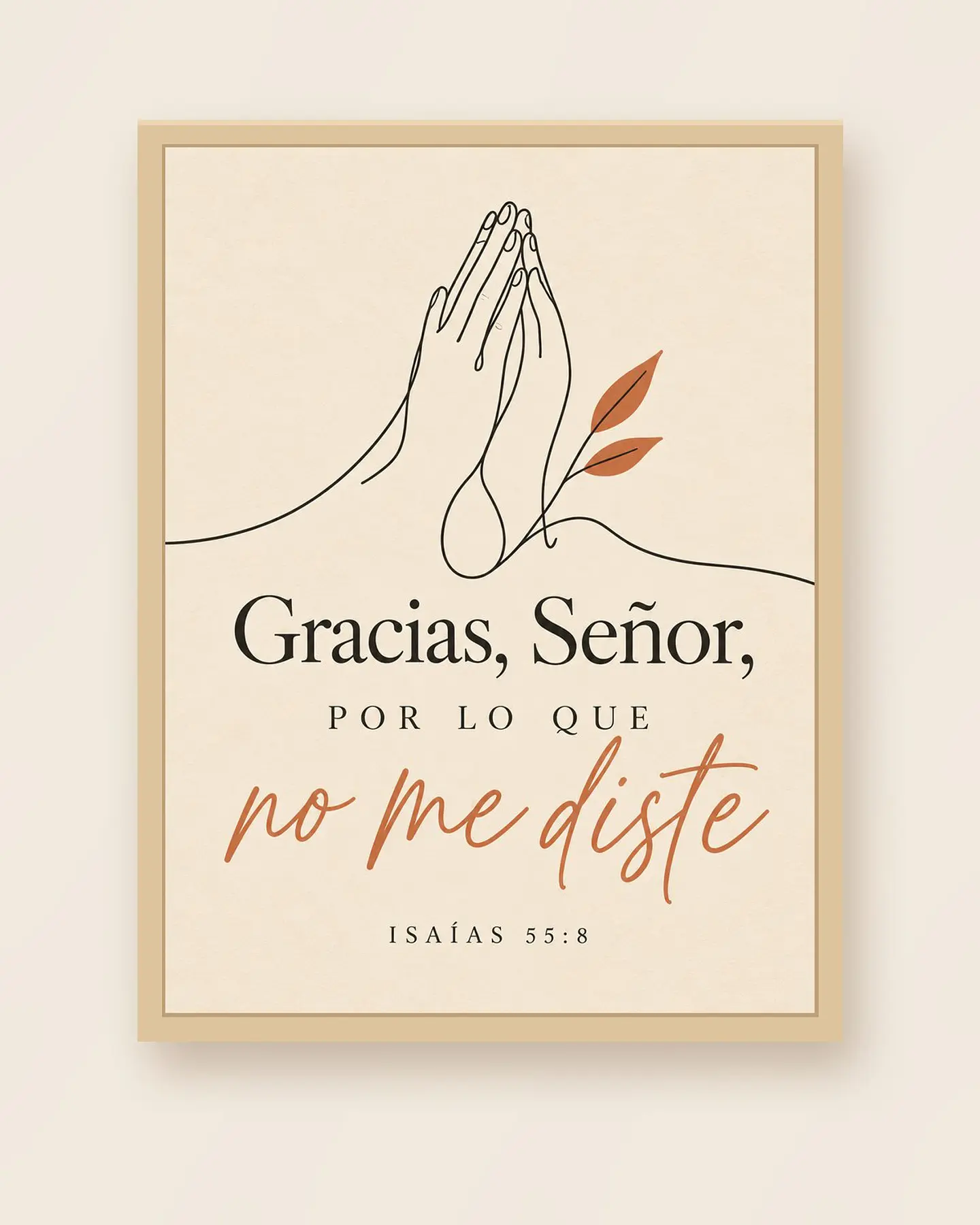 Gracias, Señor, por lo que no me diste · GR-06 3