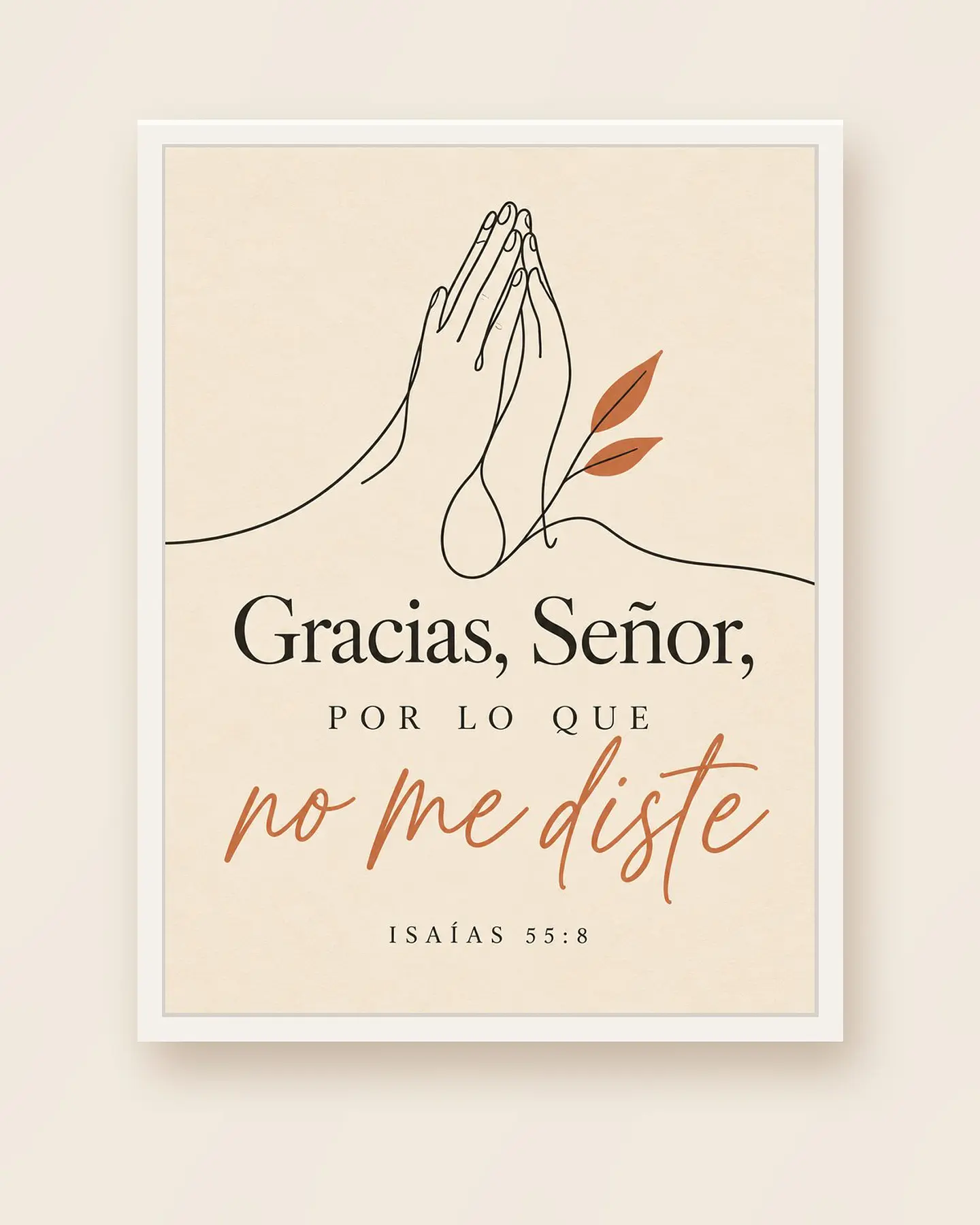 Gracias, Señor, por lo que no me diste · GR-06 4