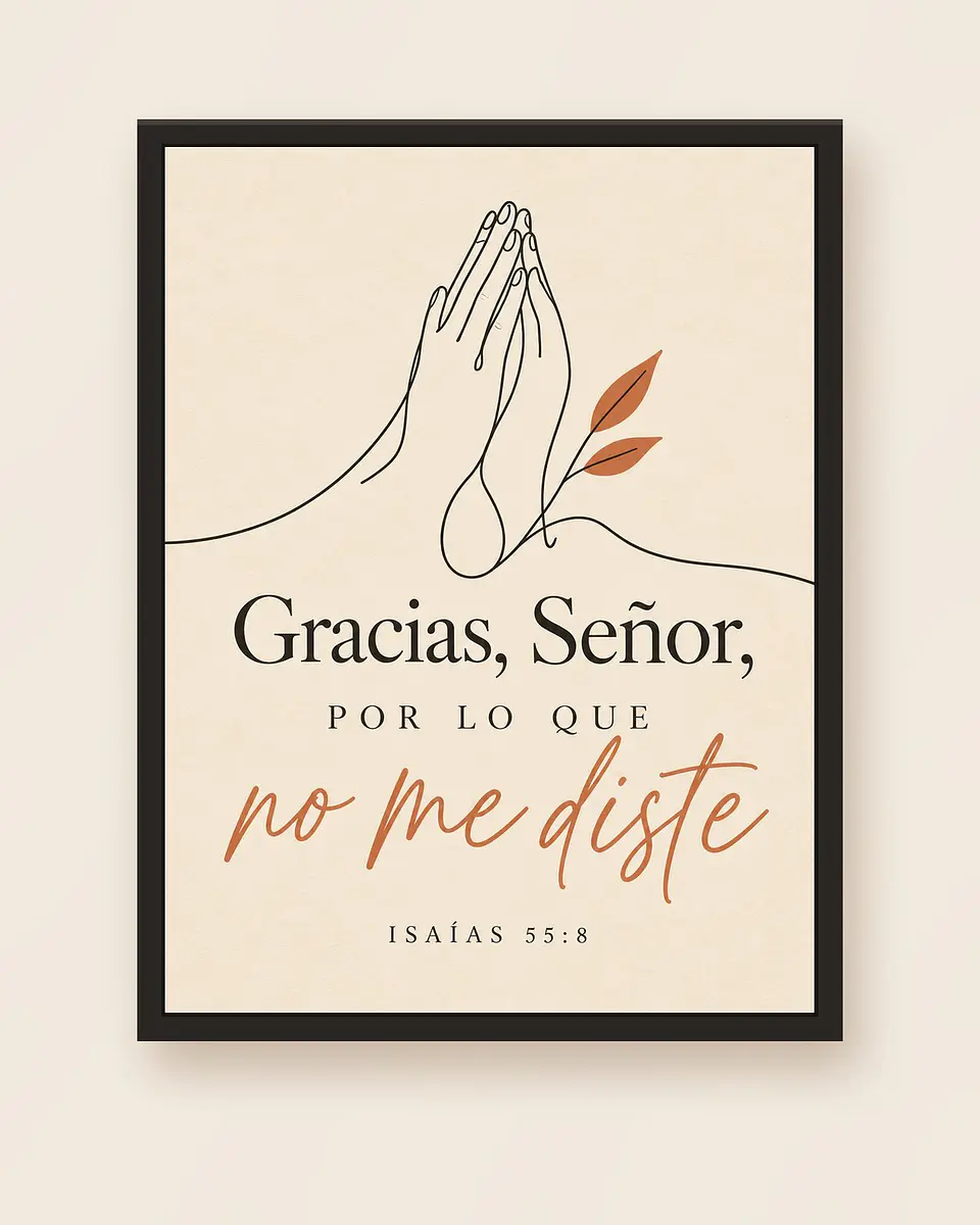 Gracias, Señor, por lo que no me diste · GR-06 5