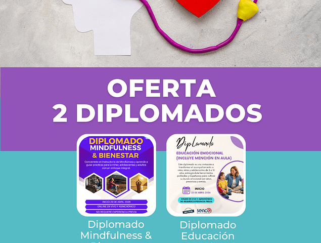 OFERTA DIPLOMADOS (ED.EMOCIONAL + MINDFULNESS ) ABRIL 2026 