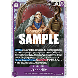 Crocodile - Kingdoms of Intrigue (OP04)