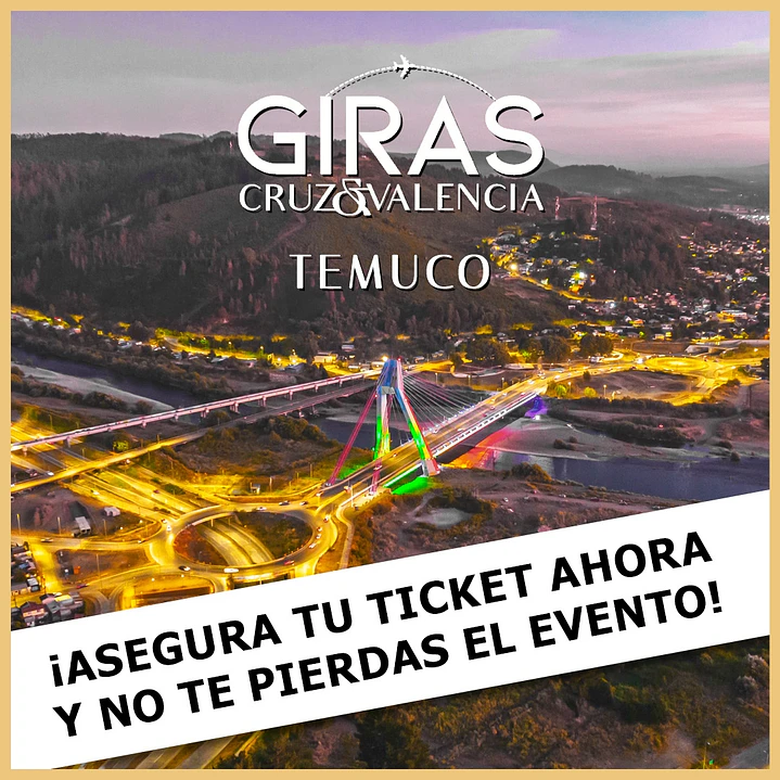Entrada Evento Temuco - 15 de agosto 2026 2