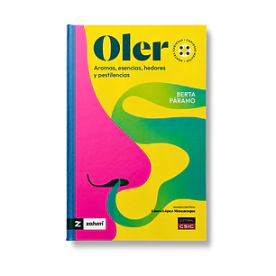 Libro Oler. Aromas, Esencias, Hedores Y Pestilencias