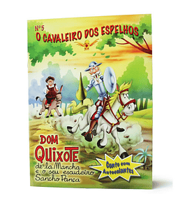 Dom Quixote - O Cavaleiro dos Espelhos