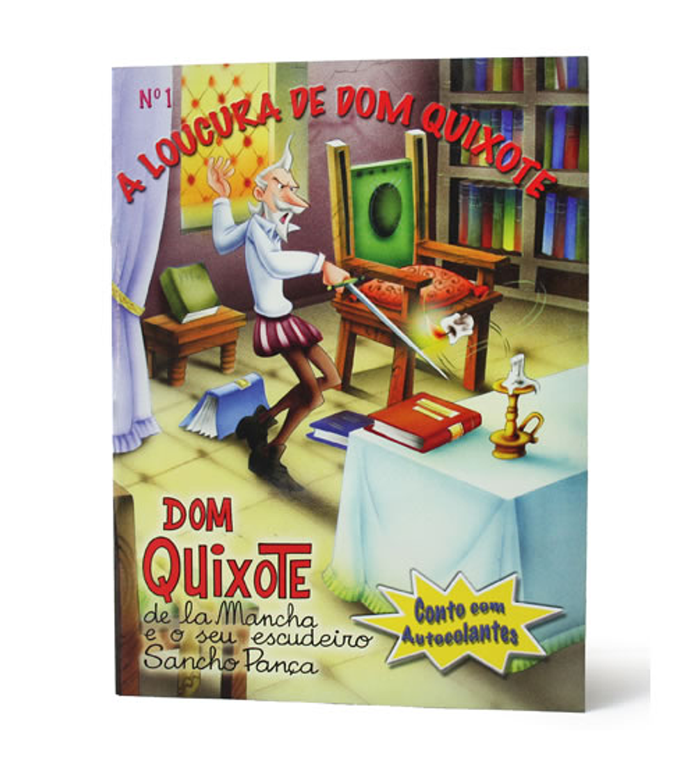 Dom Quixote - A Loucura de Dom Quixote