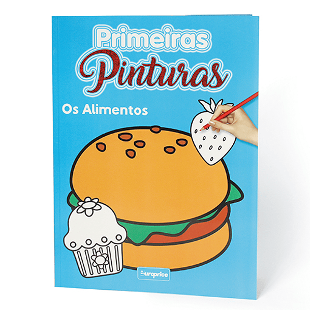 Primeiras Pinturas - Os Alimentos 
