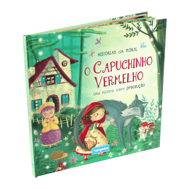 Histórias com Moral - O Capuchinho Vermelho 1