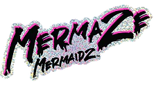 MermaZe Mermaidz