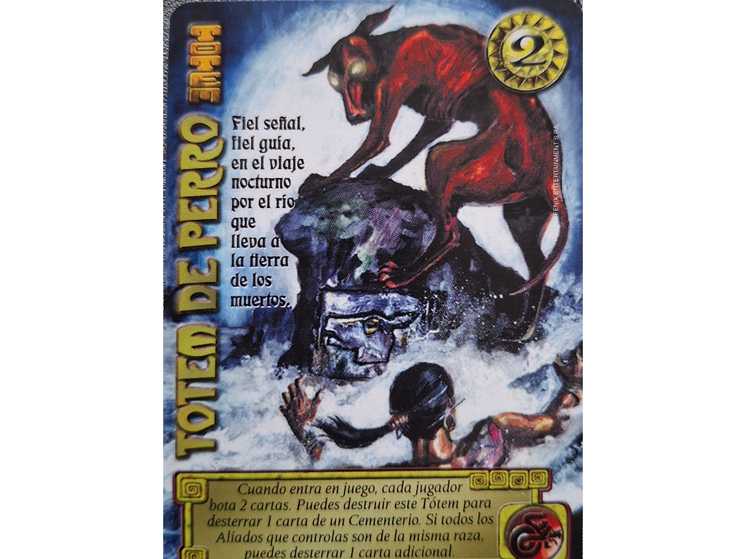 Totem de perro (LPE4 - Cortesana) 1