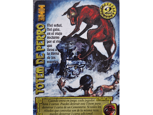 Totem de perro (LPE4 - Cortesana)