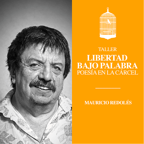 Libertad bajo palabra. Poesía en la cárcel