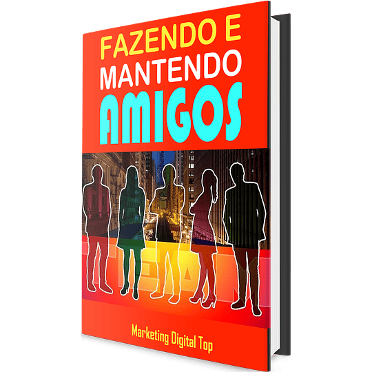 PLR em Português: ﻿Fazendo e Mantendo Amigos