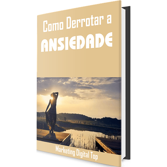 PLR em Português: ﻿Como Derrotar a Ansiedade