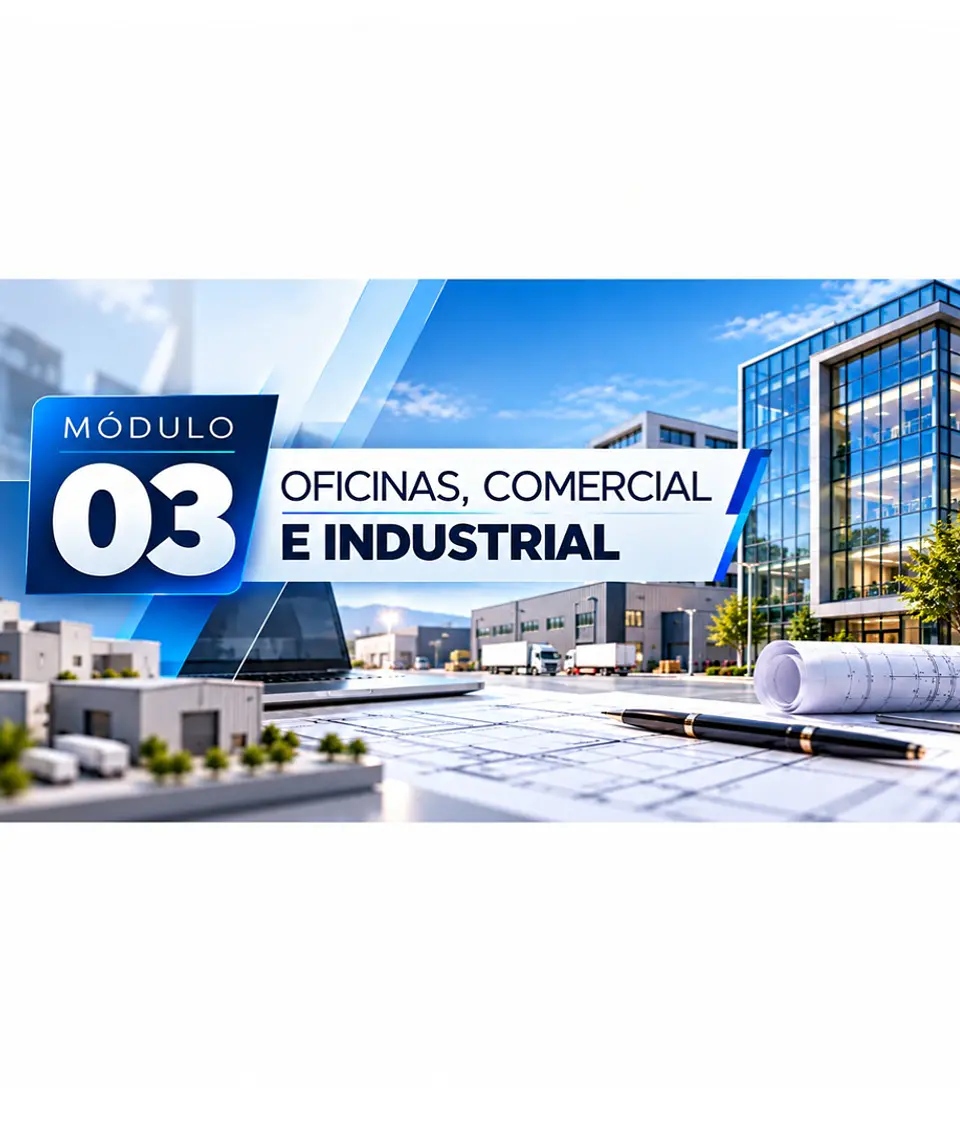 Tasación Inmobiliaria y Bancaria. Módulo 03 - Oficinas, Comercial e Industrial. 1