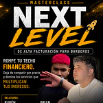 NEXT LEVEL | Masterclass de Alta Facturación para Barberos