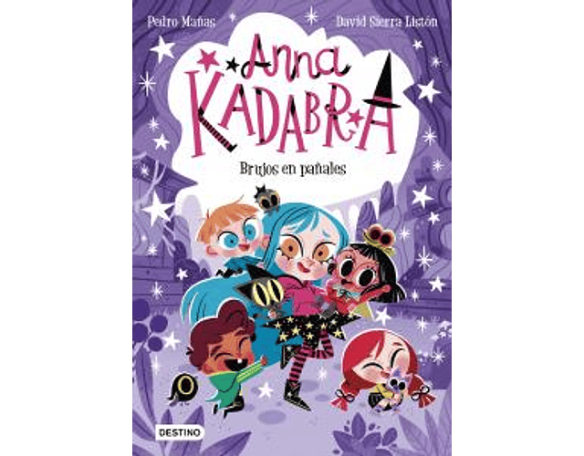 Anna Kadabra 12. Brujos en pañales