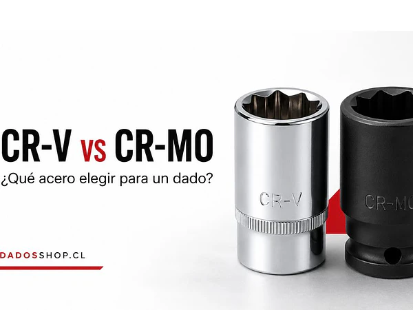 CR-V vs CR-MO: ¿qué acero elegir para un dado?
