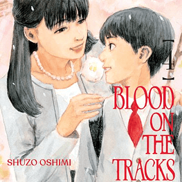 BLOOD ON THE TRACKS #04