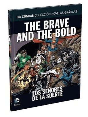 Dc Comics: The Brave and the Bold: Los Señores de la Suerte