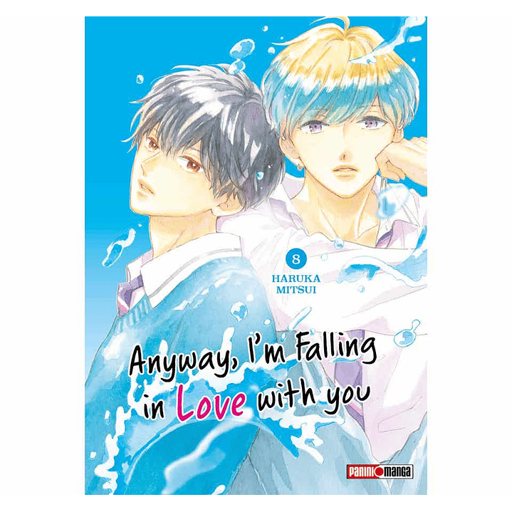 Anyway, I'm Falling In Love With You N.8 1