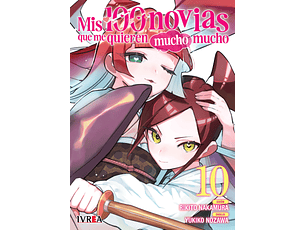 MIS 100 NOVIAS QUE ME QUIEREN MUCHO MUCHO 10