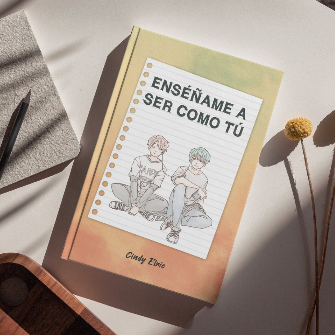 Libro Enséñame a ser como tú | Cindy Elric 7