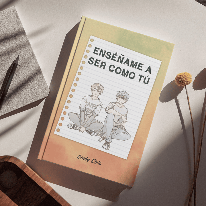 Libro Enséñame a ser como tú | Cindy Elric 7
