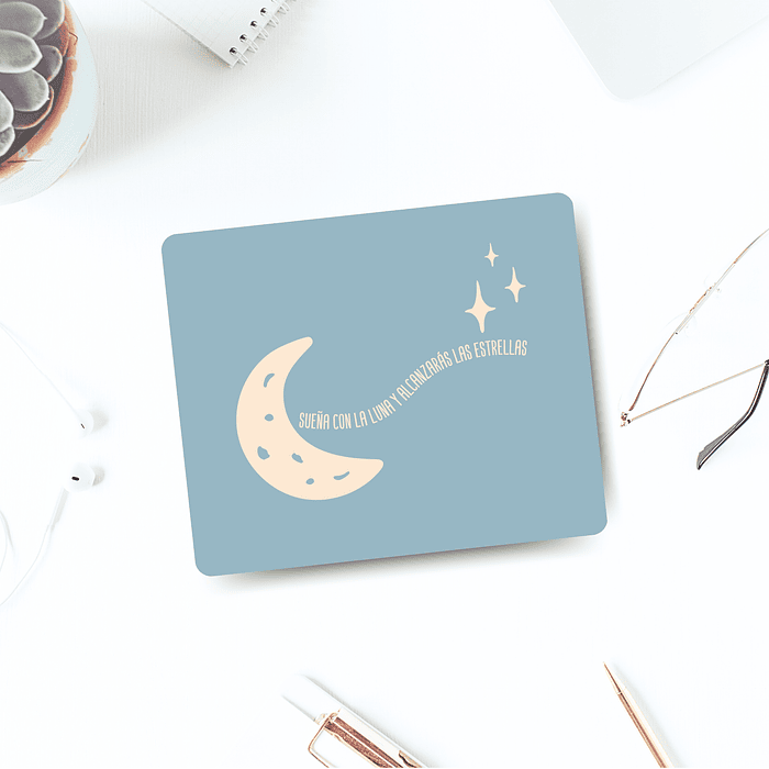 Mouse Pad "Sueña con la luna"