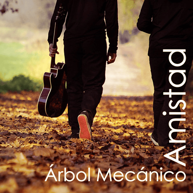 Arbol Mecánico - Amistad