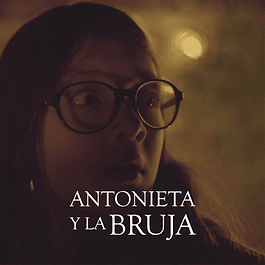 2017 Antonieta y la Bruja (Instrumental)