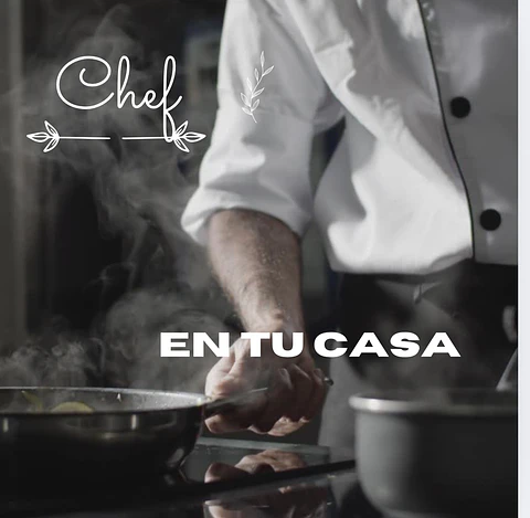 CHEF ……en tu casa