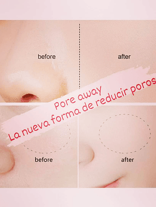  Pore away (reductor de poros)