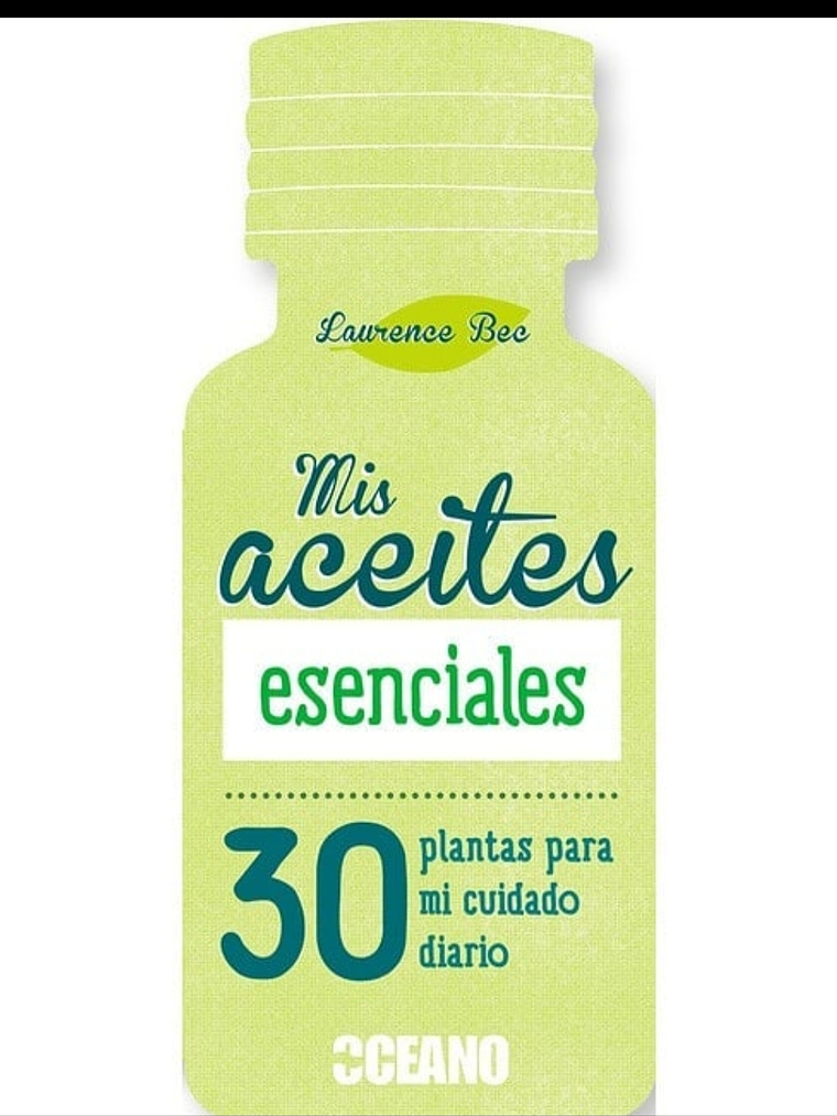 Libro Mis aceites esenciales 1