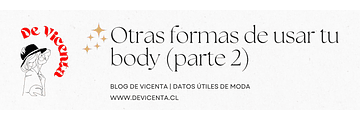 Otras formas de usar tu body (parte 2)