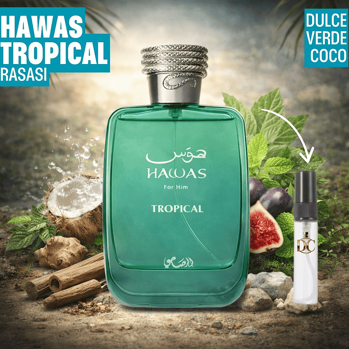 Decant Hawas Tropical  1