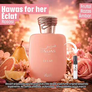 Decant Hawas for her Éclat